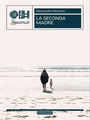 cover image of La seconda madre